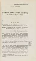 Page 1 of 6 Natives (Citizenship Rights) Act, 1944-1951, Western Australia. An Act to provide for the acquisition of full rights of citizenship by aborigine natives. Assented to 23 December 1944.
