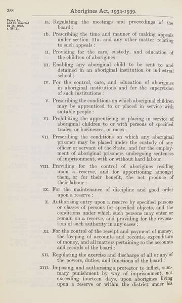 Page 18 of 21  Aborigines Act, 1934-1939, being Aborigines Act, 1934, No. 2154 of 1934 (assented to 18 October 1934) as amended by Aborigines Act Amendment Act, 1939, No. 14 of 1939 (assented to 22 November 1939).  An Act to consolidate certain Acts relating to the protection and control of the aboriginal and half-caste inhabitants of South Australia.