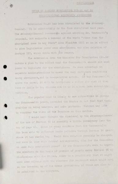 Page 1 of 2 (note pages 1-8 is a related document)  Confidential Notes on Cabinet Submissions nos. 46 and 64, Prime Minister's Department, 22 February 1967 Constitutional amendment: Aborigines