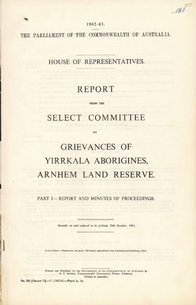 Page 1 of 10  Report of the House of Representatives Select Committee on Grievances of Yirrkala Aborigines, Arnhem Land Reserve, 1963