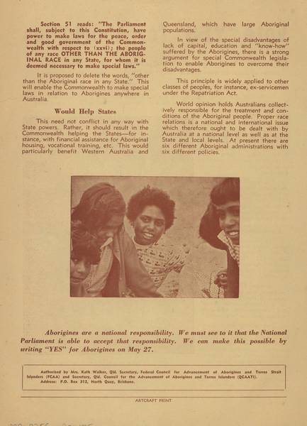 Page 2 of 2  Images of children - one white, one black - were commonly used in the pamphlets produced by activist organisations to put the case for a YES vote on the Aboriginal question.
