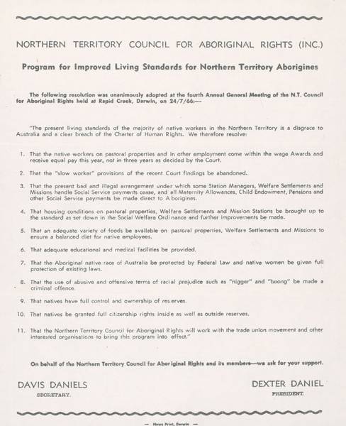 This Northern Territory Council for Aboriginal Rights resolution on improving  Aboriginal living standards was composed at the people's request by Frank Hardy following a meeting which set out these points.
