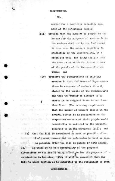 Page 10 of 18 (note pages 19-21 are related documents)  Confidential for Cabinet, Submission no. 660 Constitutional amendments: sections 24 to 27, 51 (xxvi), 127  Attorney-General Bill Snedden puts the case for the amendment of section 51 (xxvi) and the repeal of section 127 and for these changes to be put at referendum with proposed changes to the number of parliamentarians.
