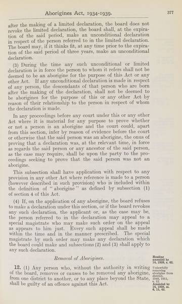 Page 7 of 21  Aborigines Act, 1934-1939, being Aborigines Act, 1934, No. 2154 of 1934 (assented to 18 October 1934) as amended by Aborigines Act Amendment Act, 1939, No. 14 of 1939 (assented to 22 November 1939).  An Act to consolidate certain Acts relating to the protection and control of the aboriginal and half-caste inhabitants of South Australia.