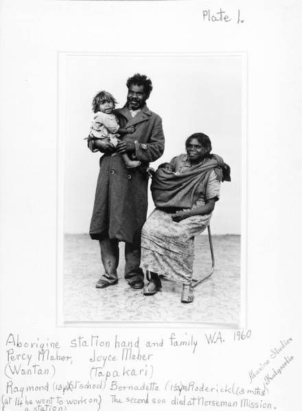 Aboriginal station hand and family, Percy (Wantan) and Joyce (Tapakari) Maher with children Bernadette (18 months) and Roderick (3 months). Their oldest son, 14, was working on a station. Their second son died at Norseman Mission. Mary Bennett.